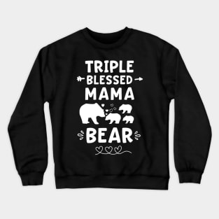 Triple Blessed Mama Bear Heart & Arrow Three Baby Cubs Mom Crewneck Sweatshirt